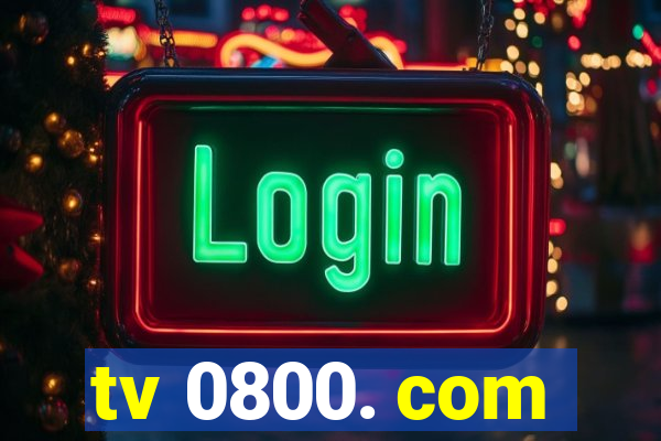 tv 0800. com